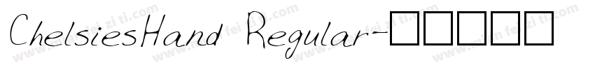 ChelsiesHand Regular字体转换